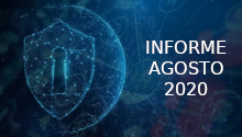 Informe de gestión de incidentes y vulnerabilidades agosto 2020