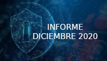 Informe de gestión de incidentes y vulnerabilidades diciembre 2020